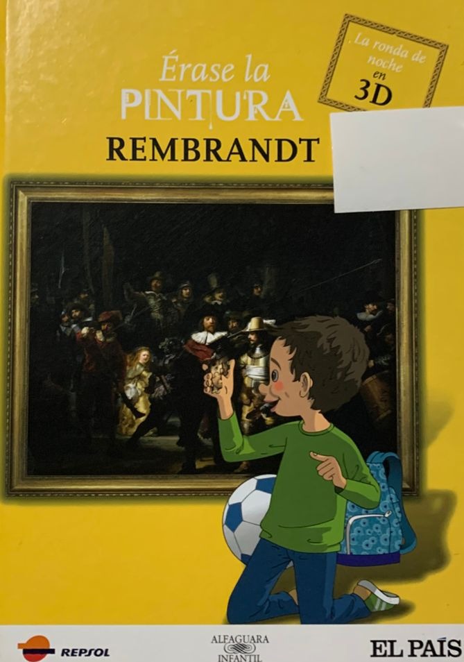 Érase la pintura: Rembrandt / Tapa dura