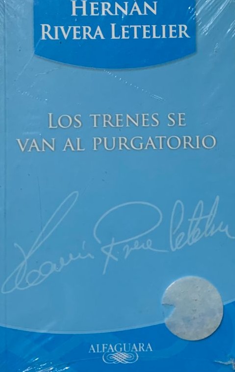 Los trenes se van al purgatorio