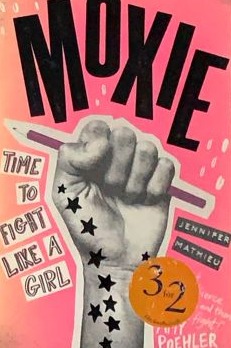 Moxie: Time to Fight Like a Girl
