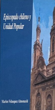 Episcopado chileno y Unidad Popular