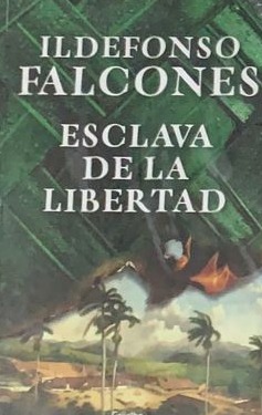 Esclava de la libertad