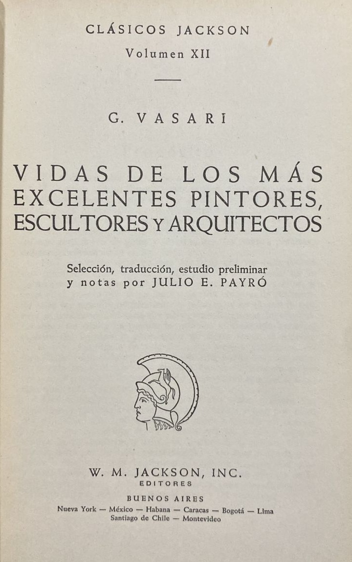 Vidas de los más excelentes pintores, escultores y arquitectos, Volumen XII / Tapa Dura
