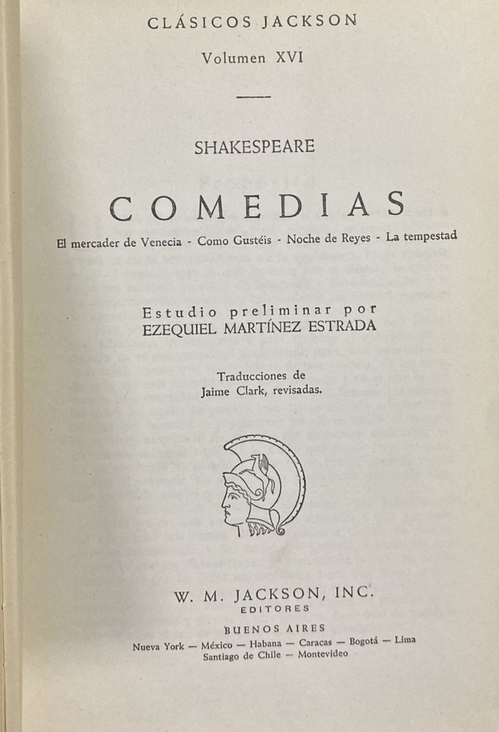 Comedias: El mercader de Venecia - Como Gustéis - Noche de Reyes - La tempestad, Volumen XVI / Tapa Dura