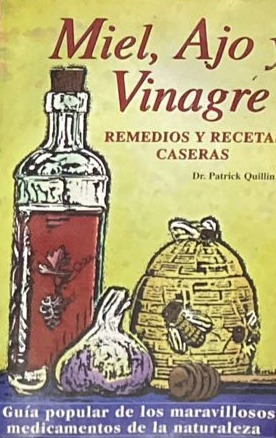 Miel, ajo y vinagre: Remedios y recetas caseras 