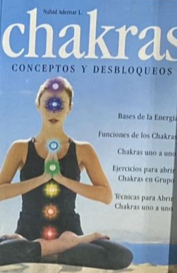 Chakras: conceptos y desbloqueos