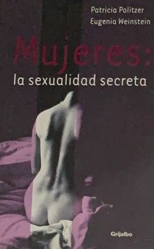Mujeres: la sexualidad secreta