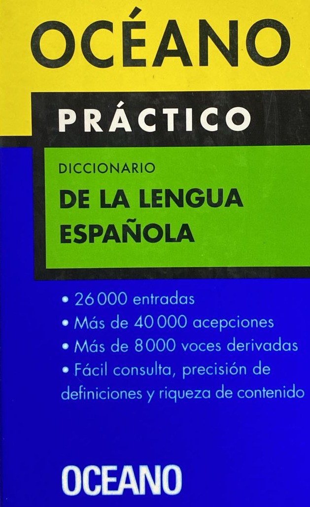 Océano Práctico Diccionario de la Lengua Española / Tapa Dura