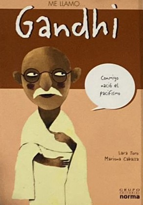 Me llamo... Gandhi