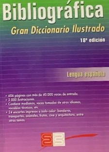 Bibliográfica Gran Diccionario Ilustrado de la Lengua Española