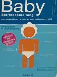 Baby - Betriebsanleitung: Inbetriebnahme, Wartung und Instandhaltung