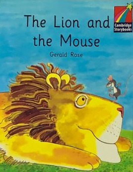 The Lion and the Mouse