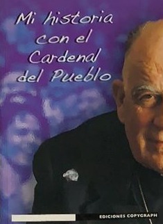 Mi historia con el Cardenal del Pueblo
