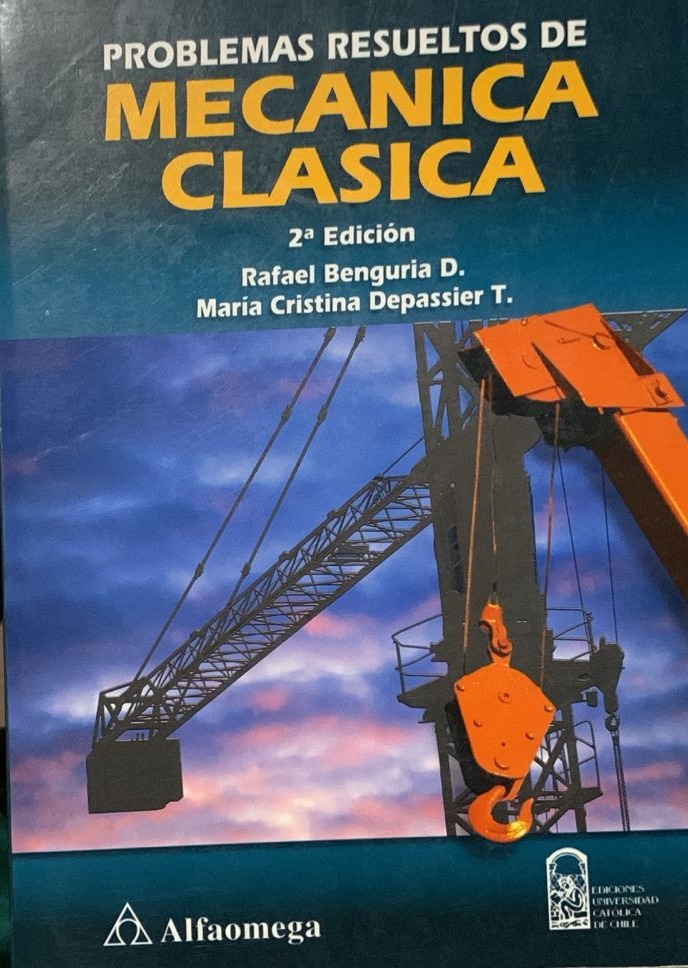 Problemas Resueltos de Mecánica Clásica (2ª ed.)