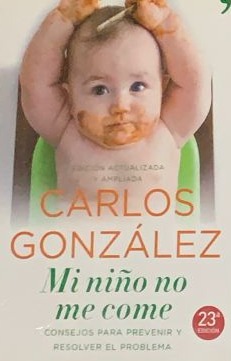 Mi niño no me come : Consejos para prevenir y resolver el problema