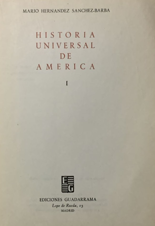 Historia Universal de América I / Tapa Dura
