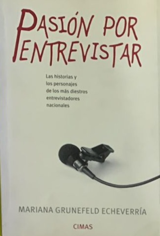 Pasión por entrevistar