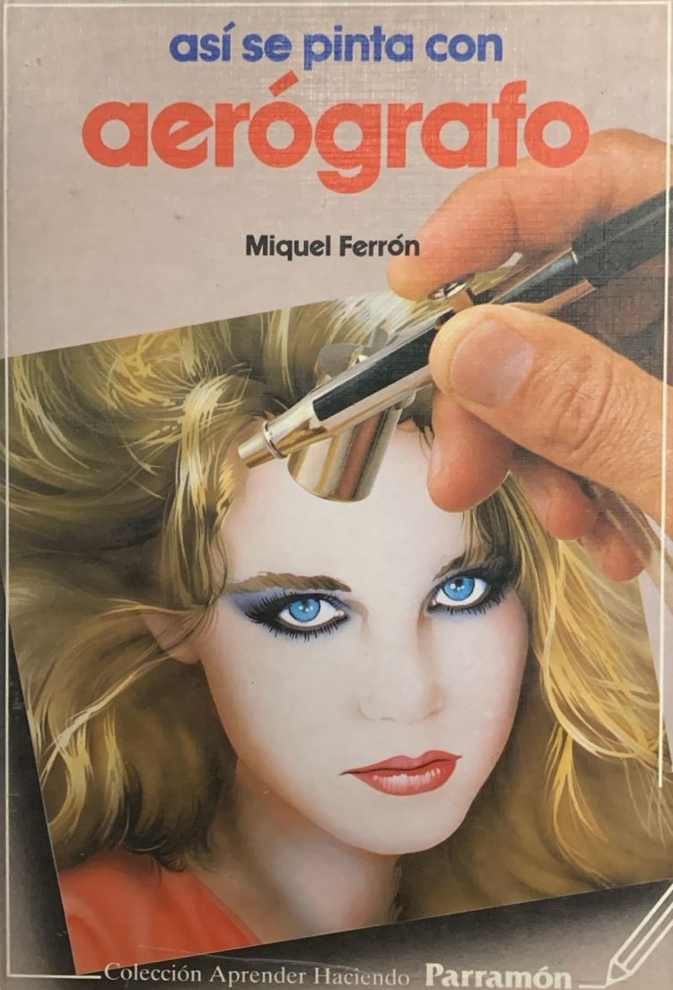 Así se pinta con aerógrafo / Tapa Dura