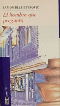 El hombre que pregunta