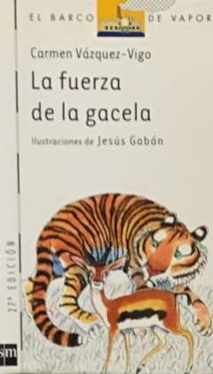 La fuerza de la gacela