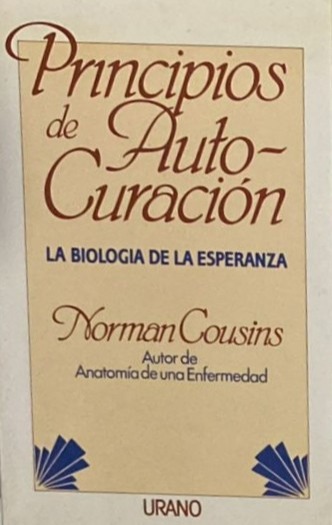 Principios de Autocuración: La biología de la esperanza 