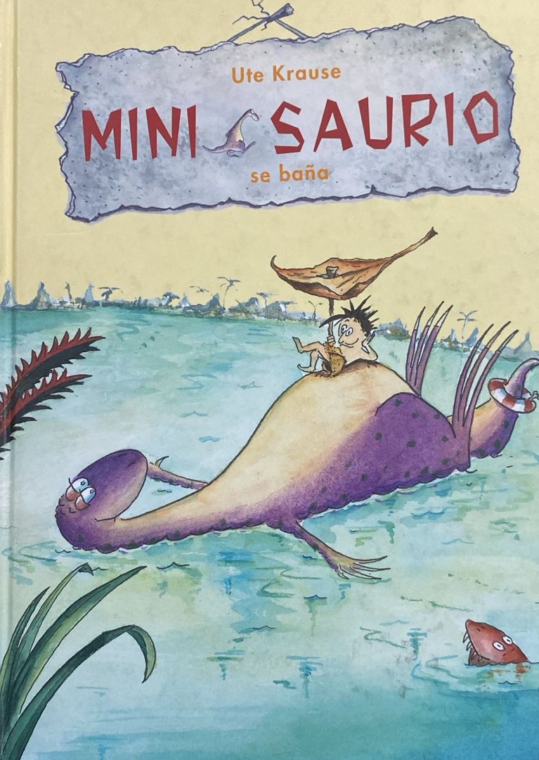 Mini Saurio se baña / Tapa Dura