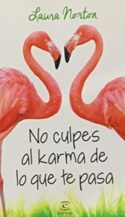 No culpes al karma de lo que te pasa