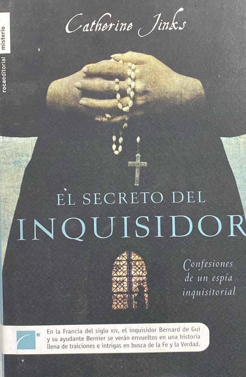 El secreto del inquisidor: Confesiones de un espía inquisitorial  / Tapa Dura