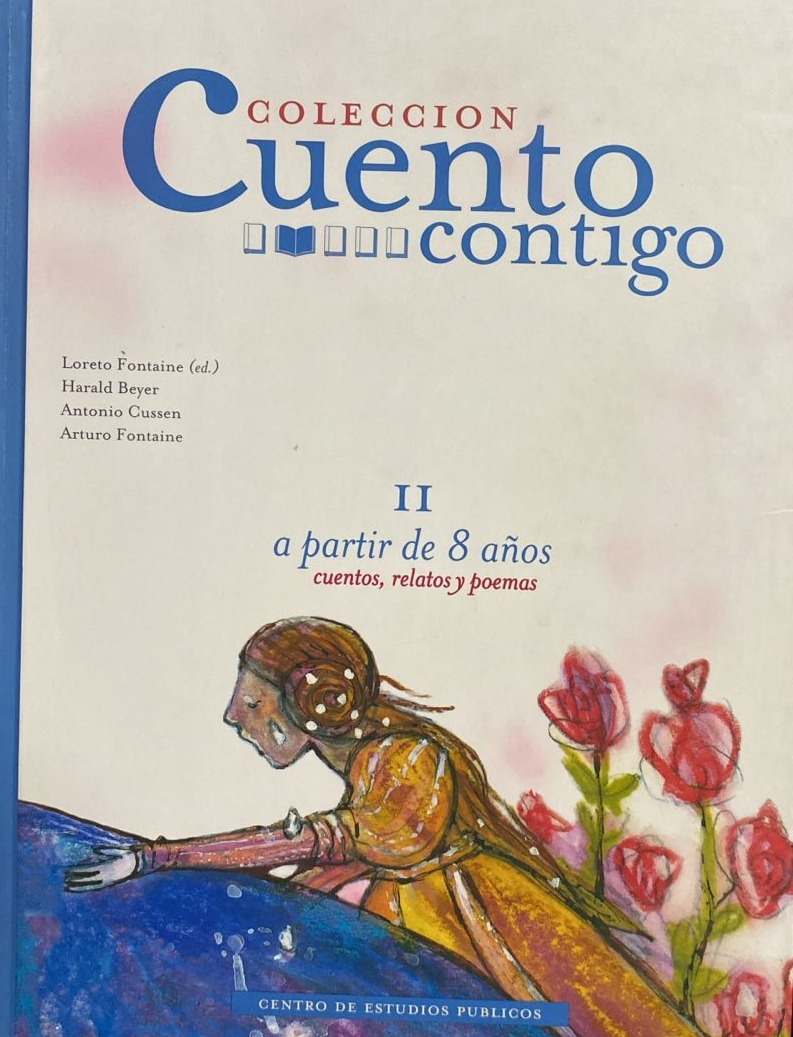 Colección Cuento Contigo II: A partir de 8 años, cuentos, relatos y poemas / Tapa Dura