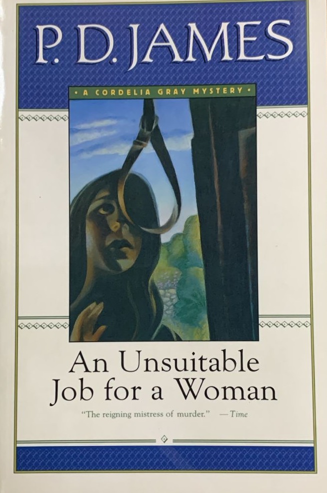 An Unsuitable Job for a Woman