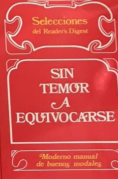Sin temor a equivocarse: Moderno manual de buenos modales / Tapa Dura