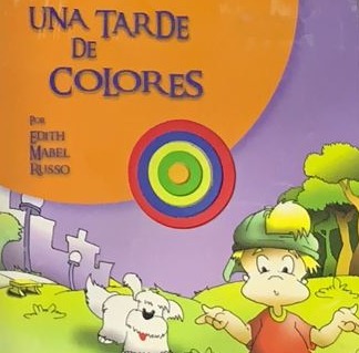 Una tarde de colores / Tapa Dura