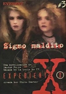 Signo maldito (Expediente X) #3 