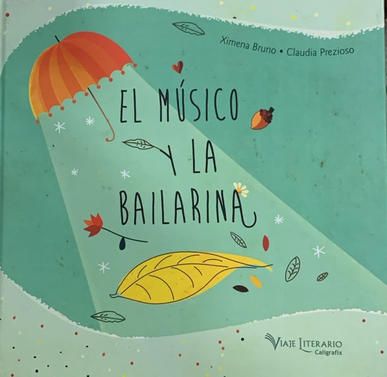 El músico y la bailarina / Tapa Dura