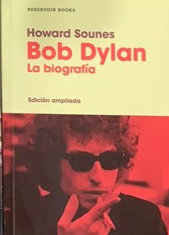 Bob Dylan: La biografía
