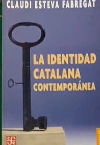 La identidad catalana contemporánea