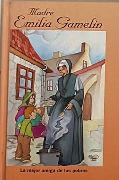 Madre Emilia Gamelin / Tapa Dura