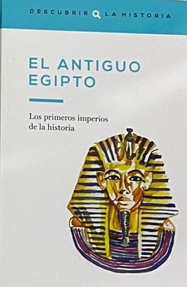 El antiguo Egipto / Tapa Dura