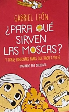 ¿Para qué sirven las moscas?