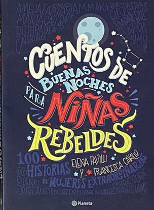Cuentos de buenas noches para niñas rebeldes