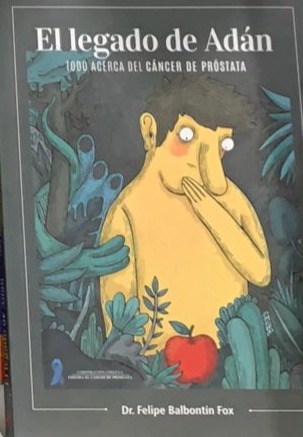 El legado de Adán: Todo acerca del cáncer de próstata