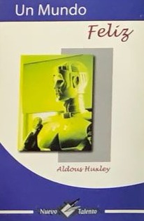 Un mundo feliz