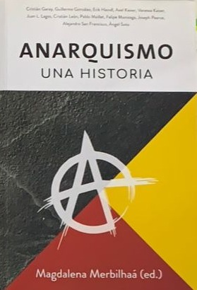 Anarquismo: Una historia