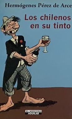 Los chilenos en su tinto