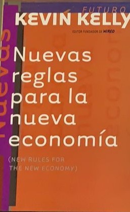 Nuevas reglas para la nueva economía