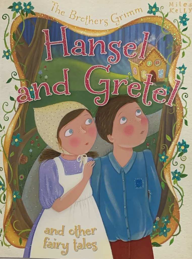 Hansel and Gretel and Other Fairy Tales