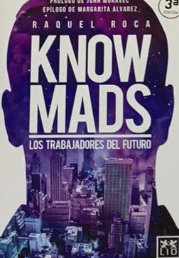 Knowmads: Los trabajadores del futuro