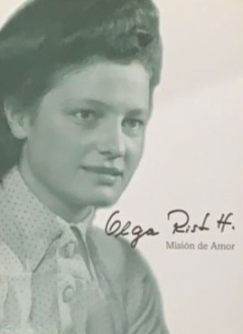 Olga Rist H. : Misión de amor