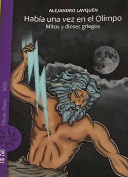 Había una vez en el Olimpo: Mitos y dioses griegos