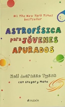 Astrofísica para jóvenes apurados