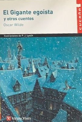 El gigante egoísta y otros cuentos